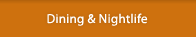 Dining and Nightlife