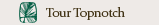 Tour Topnotch