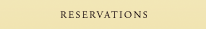 Reservations