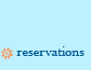 Reservations