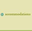 Accommodations