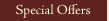 Special Offers